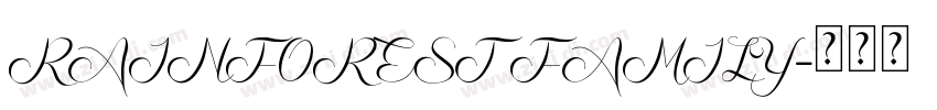 RAINFOREST FAMILY字体转换